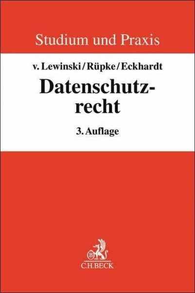 Eckhardt, Jens Datenschutzrecht: Grundlagen und europarechtliche Neugestaltung (Studium und Praxis) - Zweitliebe by Studibuch