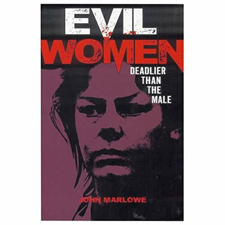 Greig, Charlotte Evil Women Deadlier Than the Male - Zweitliebe by Studibuch