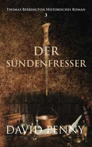 Hopper, Nathalie Der SÃ¼ndenfresser (Thomas Berrington Historischer Kriminalroman, Band 3) - Zweitliebe by Studibuch