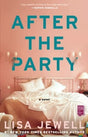 Jewell, Lisa After the Party: A Novel - Zweitliebe by Studibuch
