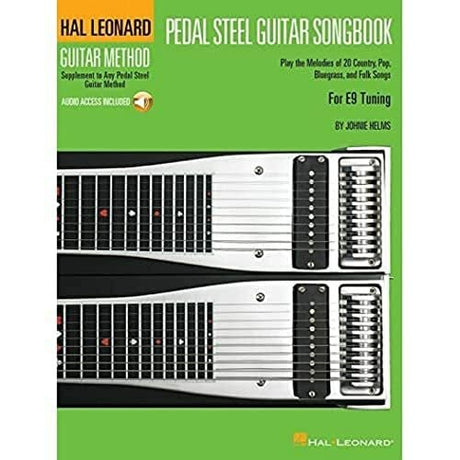 Johnie Helms Hal Leonard Guitar Method: Pedal Steel Guitar Songbook: Lehrmaterial, CD fÃ¼r Gitarre (Hal Leonard Guitar Method (Songbooks)): For E9 Tuning, Guitar Method Supplement to Any Pedal Steel Guitar Method - Zweitliebe by Studibuch