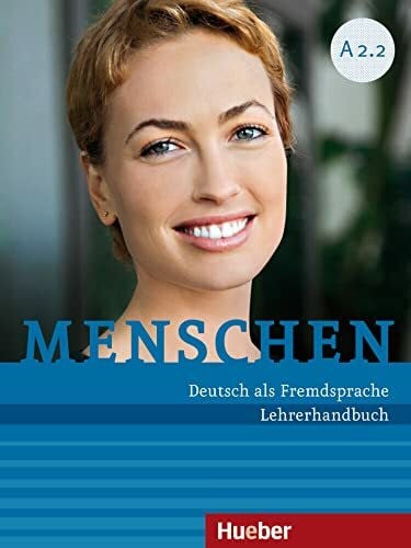 Mantel, Michael Menschen A2.2: Deutsch als Fremdsprache / Lehrerhandbuch - Zweitliebe by Studibuch