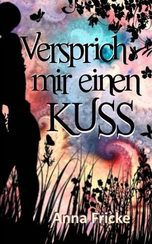 Mareila, Inka Versprich mir einen Kuss - Zweitliebe by Studibuch