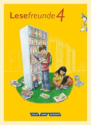 Ritter, Alexandra Lesefreunde - Lesen - Schreiben - Spielen - Ãstliche BundeslÃ¤nder und Berlin - Neubearbeitung 2015 - 4. Schuljahr: Lesebuch mit Lernentwicklungsheft ... Berlin - Neubearbeitung 2015, 4. Schuljahr) - Zweitliebe by Studibuch