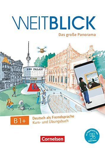 WÃ¼rz, Ulrike Weitblick - Das groÃe Panorama - B1+: Kurs - und Ãbungsbuch - Inkl. E - Book und PagePlayer - App (Weitblick, B1+) - Zweitliebe by Studibuch