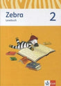 Zebra 2: Lesebuch Klasse 2 (Zebra. Ausgabe ab 2011) - Zweitliebe by Studibuch